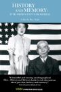 History and Memory: For Akiko and Takashige
