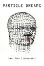 Particle Dreams