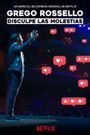 Grego Rossello: Disculpe Las Molestias