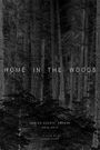 Home in the Woods