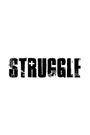 Struggle
