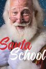 Santa School