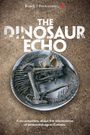 The Dinosaur Echo