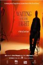 Waiting for the Light