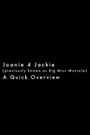 Joanie 4 Jackie: A Quick Overview