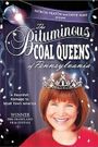 The Bituminous Coal Queens of Pennsylvania