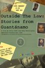 Outside the Law: Stories from Guantanamo
