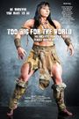 Too Big for the World