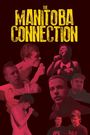 The Manitoba Connection
