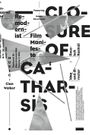 Closure of Catharsis
