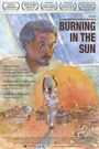 Burning in the Sun