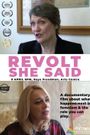 Revolt She Said