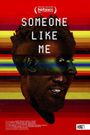 Someone Like Me