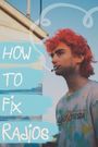 How to Fix Radios