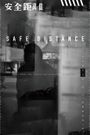 Safe Distance (Documentary)