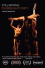 Still Moving: Pilobolus at Forty