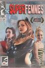 The Super Femmes