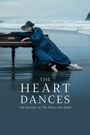The Heart Dances - the journey of The Piano: the ballet