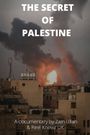 The secret of Palestine