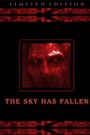 The Sky Has Fallen
