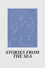 Stories from the Sea