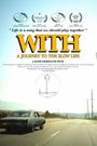 With - A Journey to the Slow Life