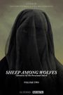 Sheep Among Wolves Volume II