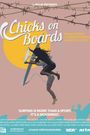 Chicks on Boards