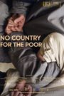 No Country for the Poor