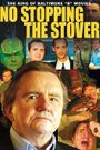 No Stopping the Stover