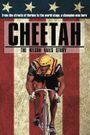 Cheetah: The Nelson Vails Story