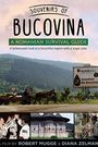 Souvenirs of Bucovina: A Romanian Survival Guide