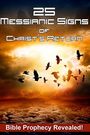 25 Messianic Signs