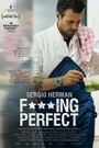 Sergio Herman: Fucking Perfect