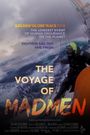 The Voyage of Madmen