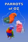 Parrots of Oz
