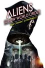 Aliens and the New World Order: The Cosmic Conspiracy