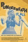 Punderneath It All