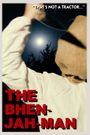 The Bhen-Jah-Man