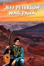 Jeff Peterson Wahi Pana