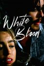 White Blood