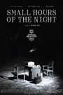 Small Hours of the Night
