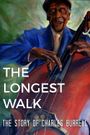 The Longest Walk
