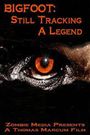 Bigfoot: Still Tracking a Legend