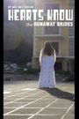 Hearts Know * the Runaway Brides