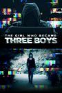 The Girl Who Became Three Boys