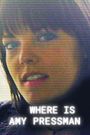 Where Is Amy Pressman?