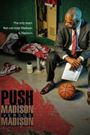 Push: Madison Versus Madison