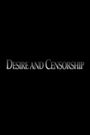 Censorship and Desire