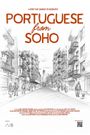Portuguese from Soho: A Story That Changed Its Geography